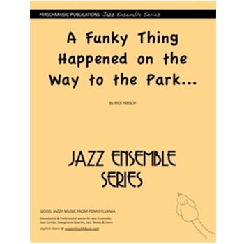 Funky Thing Happened On The Way To The