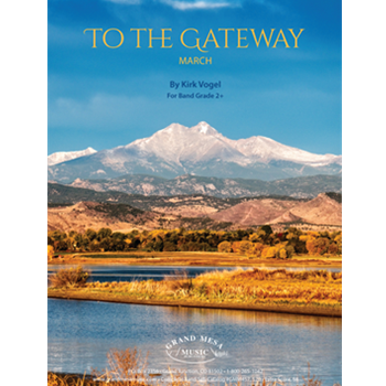To the Gateway March