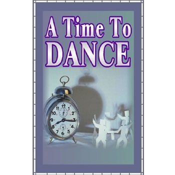 A Time To Dance