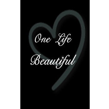 One Life Beautiful