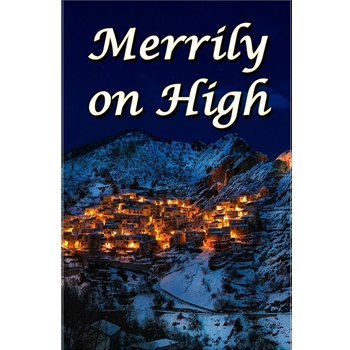 Merrily on High