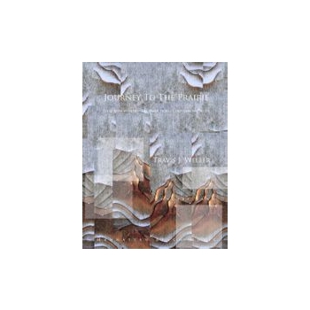 Journey To The Prairie