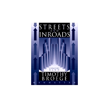 Streets & Inroads