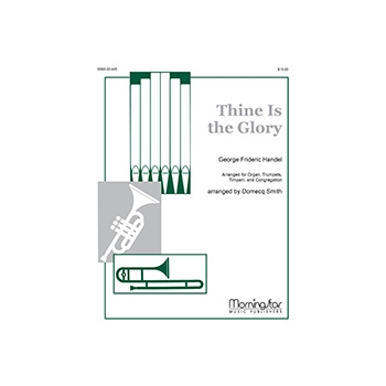 Thine Is The Glory