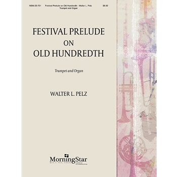 Old 100th, Festival Prelude On