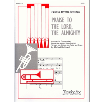 Praise To The Lord The Almighty