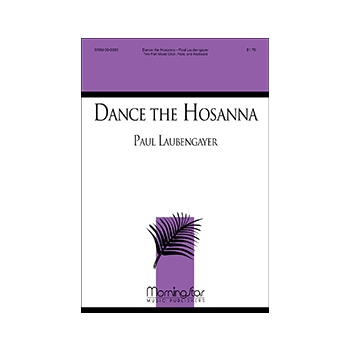 Dance The Hosanna