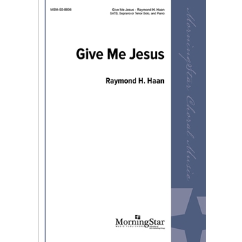 Give Me Jesus