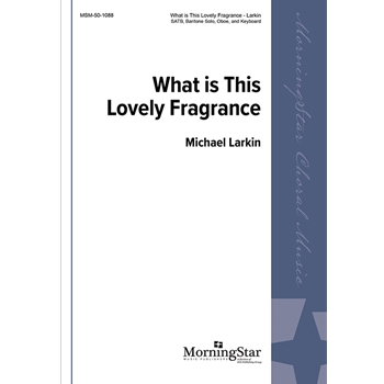 What Is This Lovely Fragrance