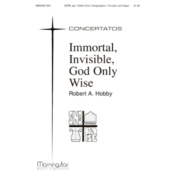 Immortal Invisible God Only Wise