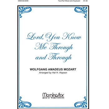 Lord You Know Me Through And Through