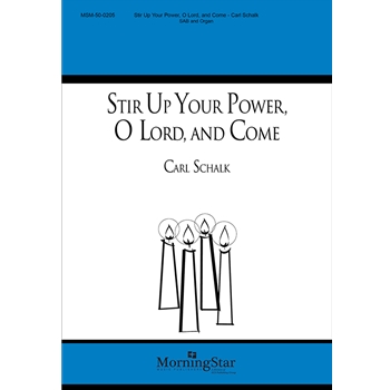 Stir Up Your Power O Lord And Come