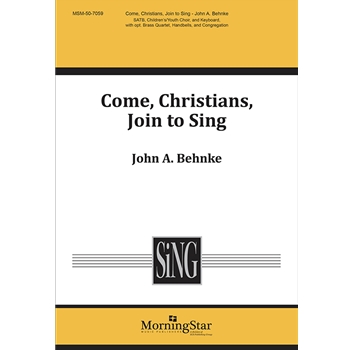 Come Christians Join To Sing