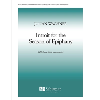 Introit For The Season Of Epiphany