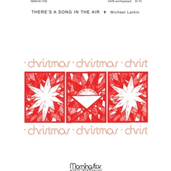 There's A Song In The Air