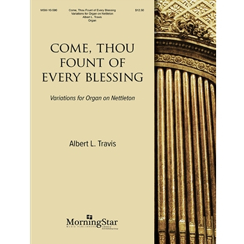 Come Thou Fount Of Every Blessing