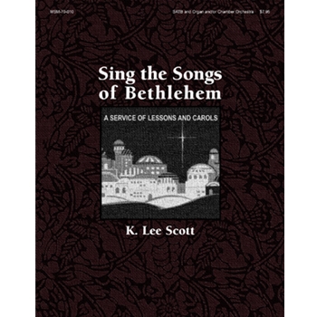 Sing The Songs Of Bethlehem