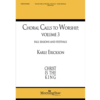Choral Calls To Worship  Volume 3