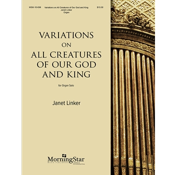 All Creatures Of Our God & King