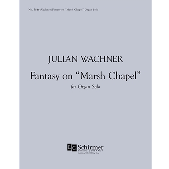 Fantasy On Marsh Chapel