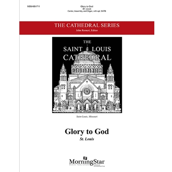 Glory To God  Fr St Louis Plainsong Mass