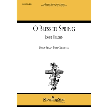 O Blessed Spring