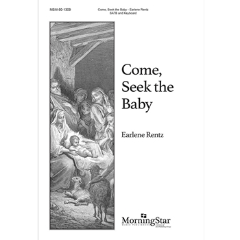 Come Seek The Baby