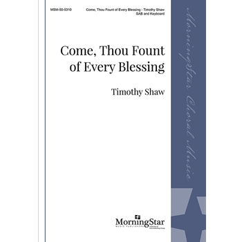 Come Thou Fount Of Every Blessing