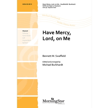 Have Mercy Lord On Me