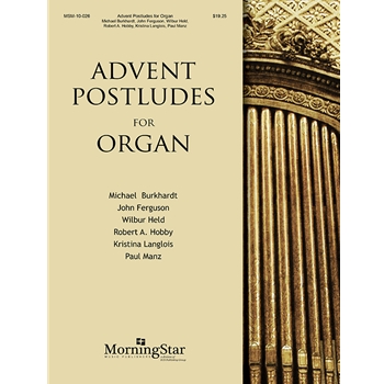 Advent Postludes For Organ