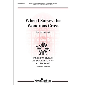 When I Survey The Wondrous Cross