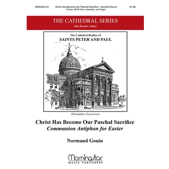 Christ Has Become Our Paschal Sacrifice