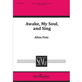 Awake My Soul And Sing