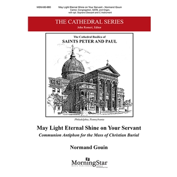 May Light Eternal Shine On Your Servant