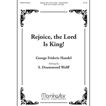 Rejoice The Lord Is King
