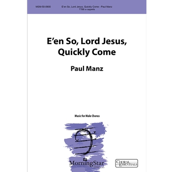 E'en So Lord Jesus Quickly Come