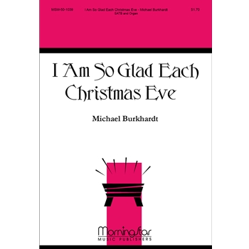 I Am So Glad Each Christmas Eve