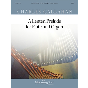 Lenten Prelude For Flute & Organ