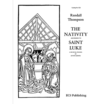 The Nativity According to St. Luke (Piano/Vocal Score)