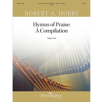 Hymns of Praise:  A Compilation