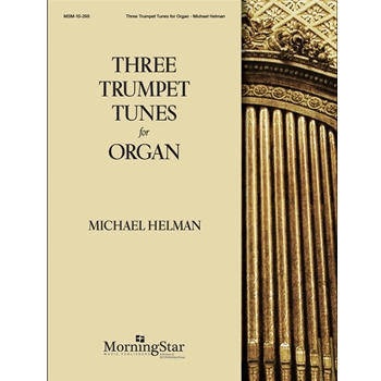 Three Trumpet Tunes for Organ