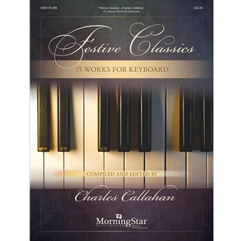 Festive Classics - 15 Works for Keyboard