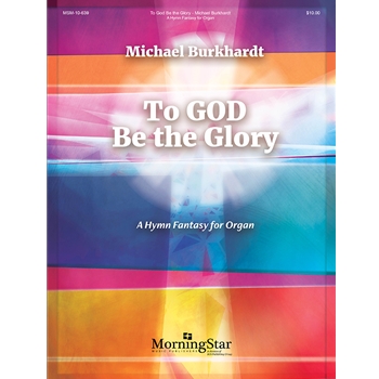To God Be the Glory