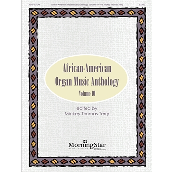 African-American Organ Music Anthology 10