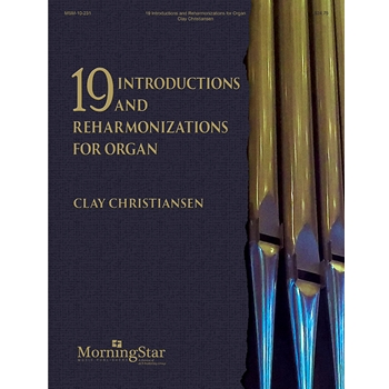 19 Introductions and Reharmonizations for Organ