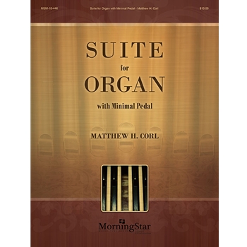 Suite for Organ with Minimal Pedal