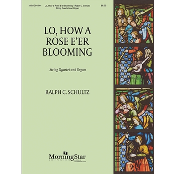 Lo, How a Rose E'er Blooming