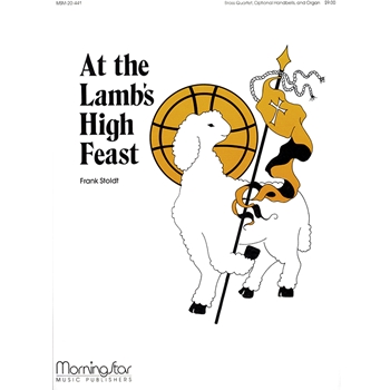 At the Lamb's High Feast (Sonne der Gerechtigkeit)