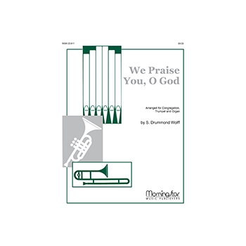We Praise You, O God (Kremser)