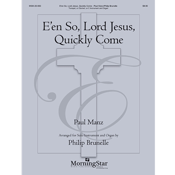 E'en So Lord Jesus Quickly Come